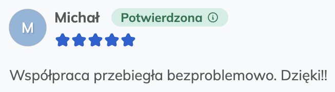 Opinia Michała, 5 gwiazdek, Oferteo: „Współpraca przebiegła bezproblemowo. Dzięki!!”